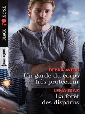 cover image of Un garde du corps très protecteur--La forêt des disparus